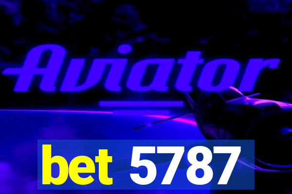 bet 5787